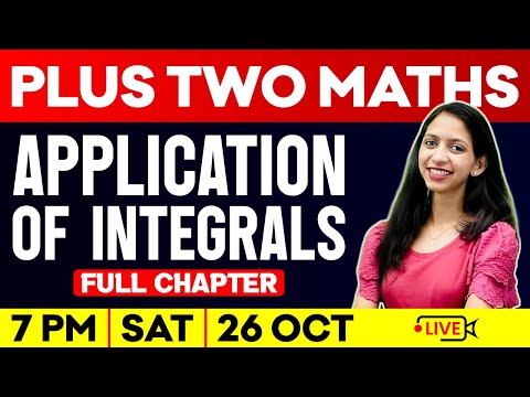 Plus Two Maths | Application of Integrals | Full Chapter | Exam Winner Plus Two