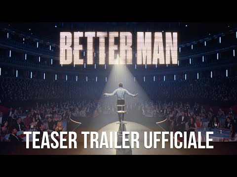 Better Man - La storia di Robbie Williams nel film di Michael Gracey | Teaser Trailer ITA HD