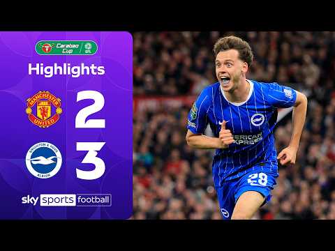 Seagulls SHOCKS Man Utd! | Manchester Utd 2-3 Brighton | Carabao Cup Highlights