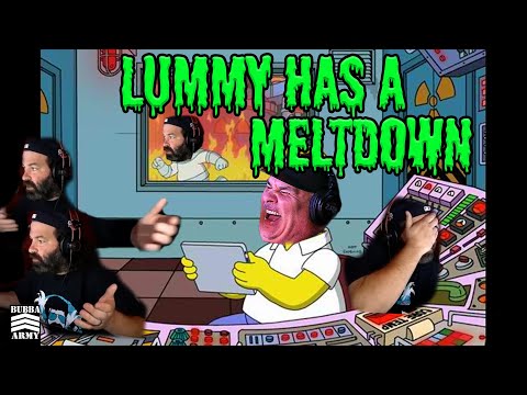 Lummy Meltdown - Microphone edition - #TheBubbaArmy