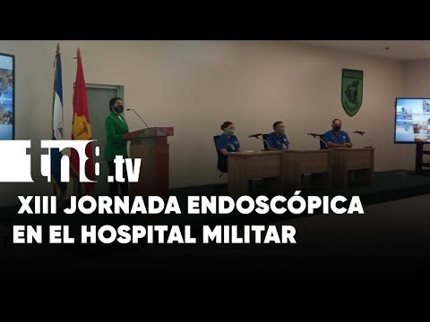 Desarrollan la XIII jornada endoscópica en el Hospital Militar - Nicaragua