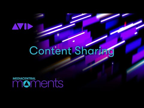 Avid MediaCentral | Easily Share Media