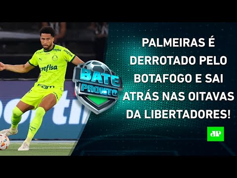 Palmeiras PERDE pro Botafogo e SAI ATRÁS na Libertadores; Flamengo e SPFC JOGAM HOJE! | BATE-PRONTO