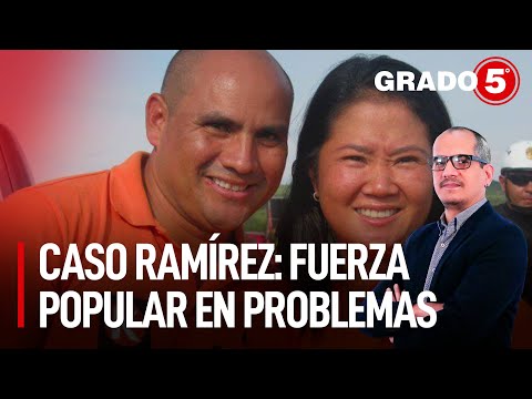 ¿Fuerza Popular en problemas por caso Ramírez? | Grado 5 con David Gómez Fernandini