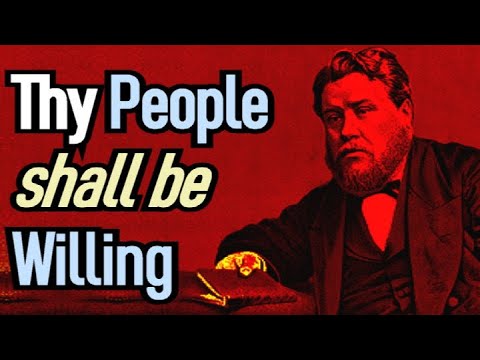 A Willing People and an Immutable Leader - Charles Spurgeon Sermon