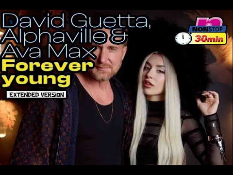 🔥 David Guetta, Alphaville , Ava Max (Forever Young) (EXTENDED VERSION) 🔥 DJ DMOGADOURO 🔥
