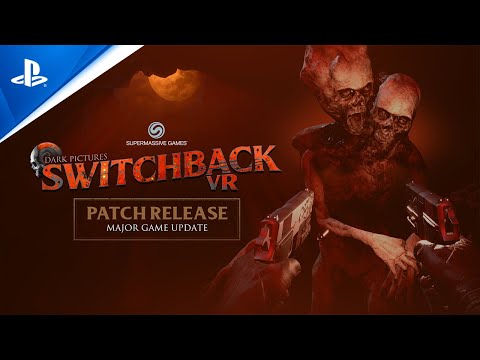 The Dark Pictures: Switchback VR - Major Update Trailer | PS VR2 Games
