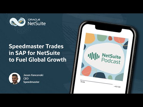 Speedmaster Trades in SAP for NetSuite to Fuel Global Growth