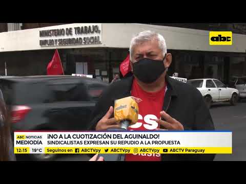 Sindicalistas rechazan pago de aguinaldo a cuotas
