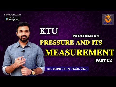 KTU MOF | KTU MECHANICS OF FLUIDS - FLUID MECHANICS | MODULE 1 PART 2