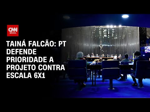 Tainá Falcão: PT defende prioridade a projeto contra escala 6x1 | BASTIDORES CNN