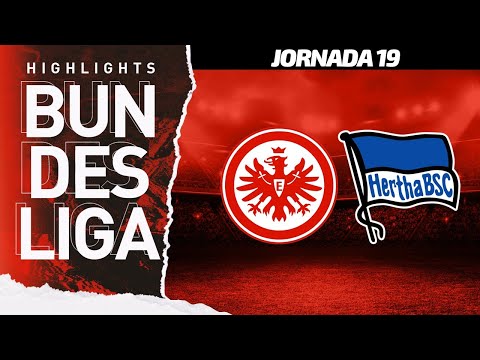 Frankfurt [3-1] Hertha Berlin | Highlights | Jornada 19 | Bundesliga 2020-21