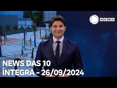 News das 10 - 26/09/2024