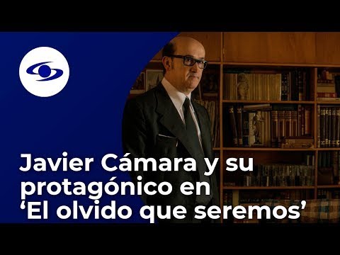 “Fue una bola de nieve”, Javier Cámara sobre su personaje en ‘El olvido que seremos’ - Caracol TV