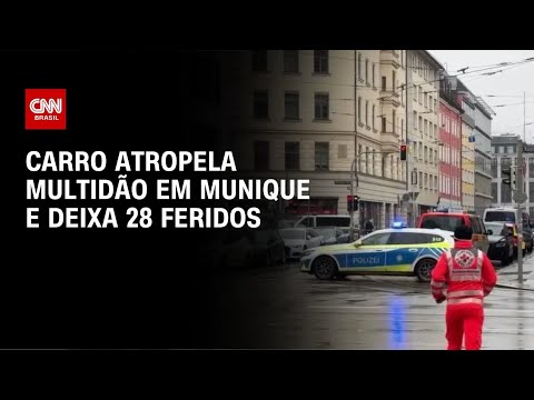 Carro atropela multidão em Munique e deixa 28 feridos | LIVE CNN