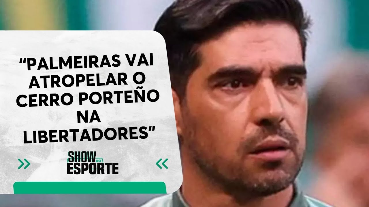 "Palmeiras vai atropelar o Cerro Porteño na Libertadores", diz Elia Jr