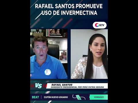Coronavirus en el Perú: Candidato Rafael Santos promueve uso de ivermectina