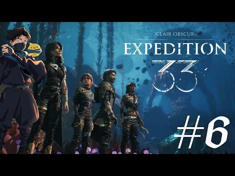 #6【 Clair Obscur: Expedition 33 】フランス産RPGをやる！【囲炉裏】2025.07.13