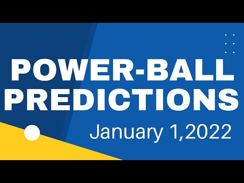 Greatest Power-Ball Prediction 🔥 January 1, 2022