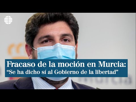 López Miras tras fracasar la moción en Murcia: Hoy se ha dicho sí al Gobierno de la libertad