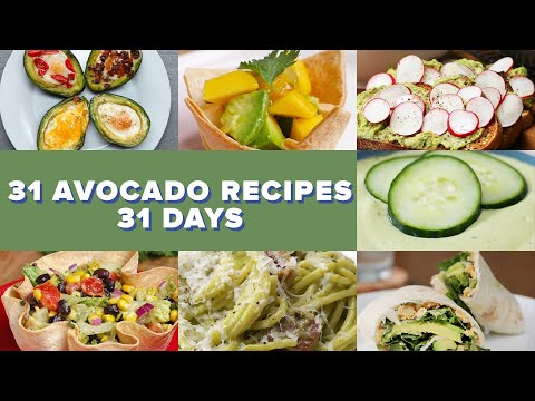 31 Avocado Recipes For 31 Days