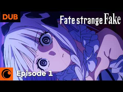 Fate/strange Fake Episode 1 English Dub