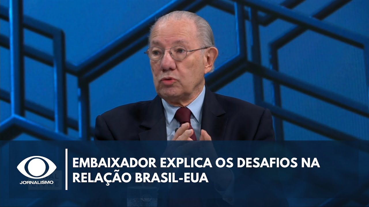 Embaixador explica os desafios na relação Brasil EUA | Canal Livre