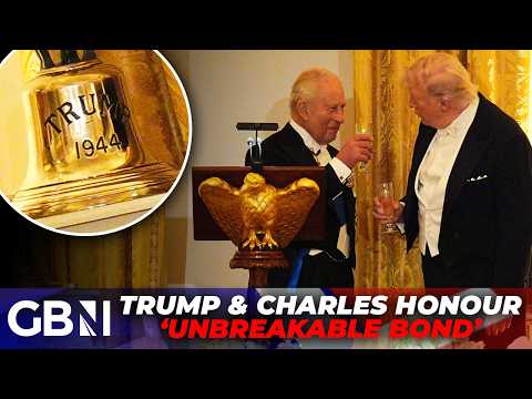 King Charles and Donald Trump honour 'unbreakable' UK-US bond at lavish state dinner