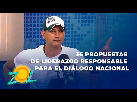 José Laluz: Las 36 propuestas Liderazgo Responsable para que sean consideradas en diálogo nacional