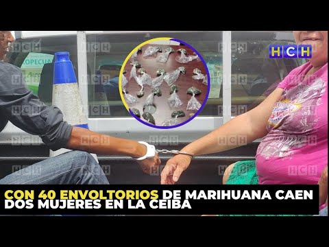 Con 40 envoltorios de marihuana caen dos mujeres en La Ceiba