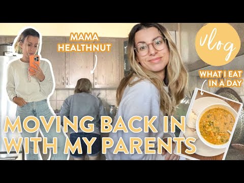 What I Eat in a Day + moving back in with my parents…🏠