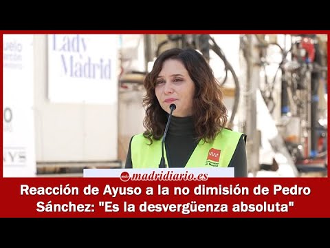 Ayuso reacciona a la decisión de Pedro Sánchez