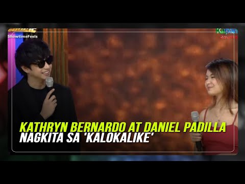 Kathryn Bernardo at Daniel Padilla nagkita sa 'Kalokalike' | ABS-CBN News