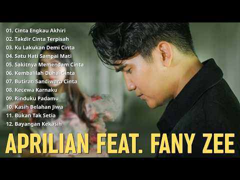 APRILIAN FEAT  FANY ZEE FULL ALBUM 2026 💖 Lagu Slow Rock Malaysia Terbaik & Paling Romantis