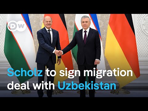 Germany's Scholz seeks agreement for Uzbeks to come to Germany | DW News