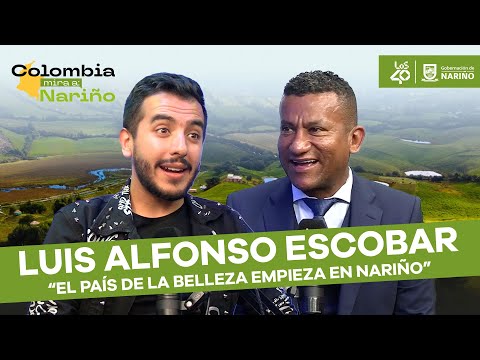 Para el gobernador Luis Alfonso Escobar, el país de la belleza empieza en Nariño