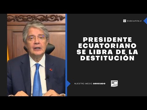 Presidente de ecuador se libra de la destitución tras votación de la Asamblea Nacional