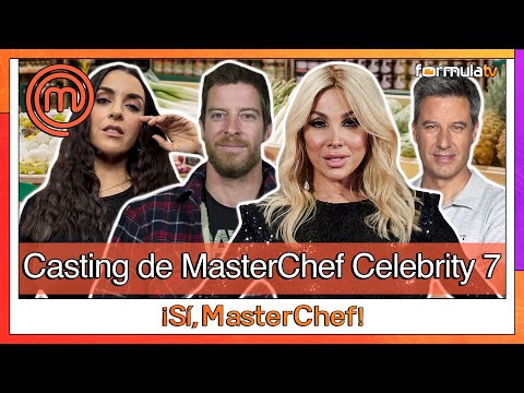 Análisis del casting de MASTERCHEF CELEBRITY 7 - ¡Sí, MasterChef!