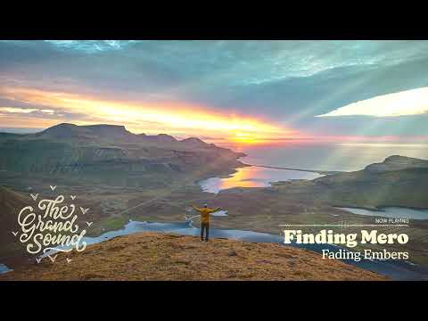 Finding Mero - Fading Embers