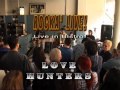 Love Hunters "Live in Bistro"- (YouTube)