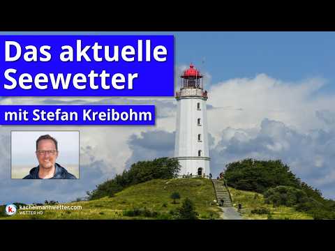 Das aktuelle Seewetter vom 4. März 2026 mit Stefan Kreibohm