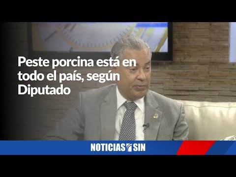 Diputado: Peste pudo haber entrado desde China