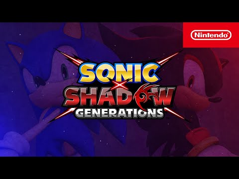 SONIC X SHADOW GENERATIONS – Announce Trailer – Nintendo Switch