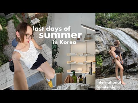 last days of summer in Korea ☀️ swimming in mountain streams, fall shopping & family vlog
