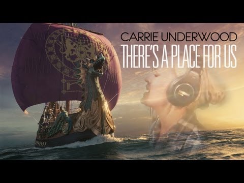 Carrie Underwood - Theres A Place For Us - Music Video