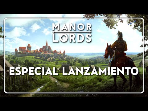 ESPECIAL de Lanzamiento de MANOR LORDS Gameplay Español