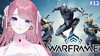 【 #warframe 】新米テンノ 宇宙開拓12日目🌌 #12【 #苺奈いちご 】