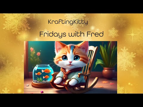 Fridays with Fred!