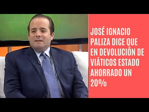 José Ignacio Paliza dice sistema de devolución viáticos ha permitido ahorro de hasta 20 %