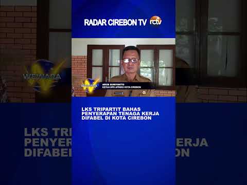 LKS Tripartit Bahas Penyerapan Tenaga Kerja Difabel di Kota Cirebon